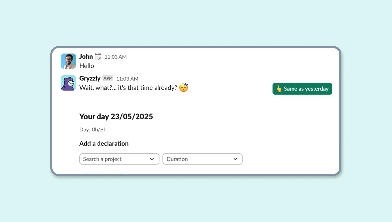 Log time from the Gryzzly Chatbot by saying hello